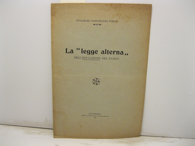 La legge alterna nell'educazione del Parini
